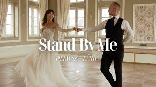 STAND BY ME Ben E. King  first dance choreography  elegancki i spokojny taniec