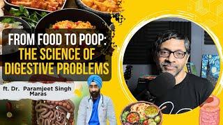 From Food to Poop: The Science of Digestive Problems (ft. @DrEDUCATION)