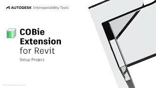 COBie Extension for Revit - Setup Project