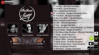 Balkan Lounge (Kompilacija//Official Audio)