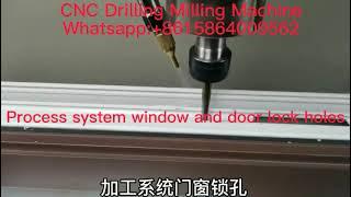 CNC Drilling Milling Machine/Aluminum Window and door machines