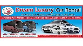 Dream Luxury Car Rental Provide All India Luxury Cars & Bus Hire