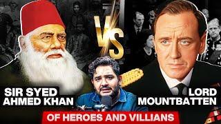 Sir Syed Ahmad Khan, British Colonialism and Pakistan - Of Heroes and Villains Episode 08