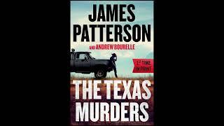 The Texas Murders - James Patterson - Full Audiobook