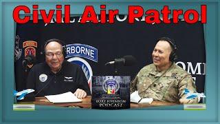  Fort Johnson Podcast: The Civil Air Patrol – Shaping Tomorrow’s Leaders!