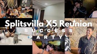 Splitsvilla X5 Reunion vlog ( Success Party) ️