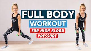 Full Body Workout For High Blood Pressure (20 MIN)