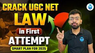 How to Crack UGC NET Law in First Attempt? UGC NET Law Preparation 2025 | Vishal Sir