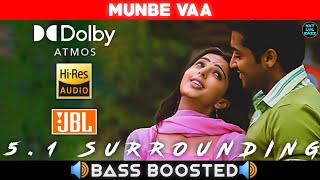 MUNBE VAA SONG | BASS BOOSTED | DOLBY ATMOS | JBL | 5.1 SURROUNDING | NXT LVL BASS