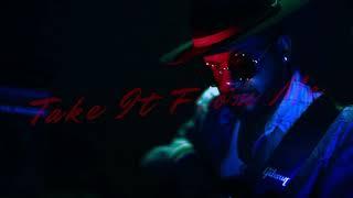 Take It From Me feat. Niles & Keyon Harrold (Official Music Video)