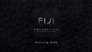 Fiji - Morning Ride (Audio)