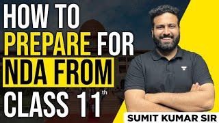 How To Prepare From Class 11th |  NDA Preparation From Class 11 Tips & Strategy | Learn With Sumit