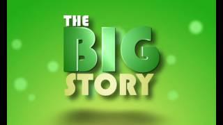 BIG STORY Intro