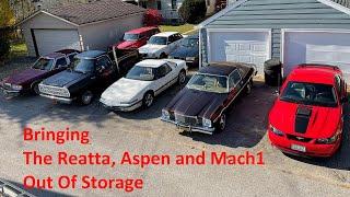 Bringing the Dodge Aspen, Mustang Mach1 and Buick Reatta out of storage.