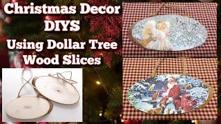 Deck The Halls With Dollar Tree Wood Slice Christmas Decor