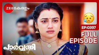 Parvathy out of the house- Parvathy | Full Ep - 397 | Vishal, Parvathy, Prabhavathy | Zee Keralam