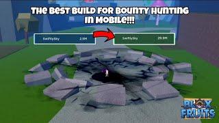 I Found The Easiest Build for Bounty Hunting In Mobile! | Blox Fruit