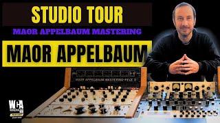 WCA STUDIO TOURS | Maor Appelbaum Mastering with Maor Appelbaum