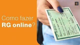 Como fazer RG online? Veja sites para agendamento da identidade