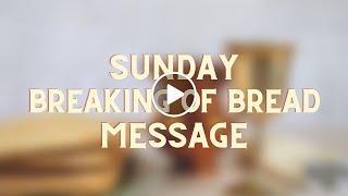 Sunday Message - Brother Eden Uy