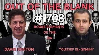 Out Of The Blank #1708 - David Denton & Youssef El-Gingihy