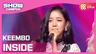 [Show Champion] 킴보 - 인사이드 (KEEMBO - INSIDE) l EP.386