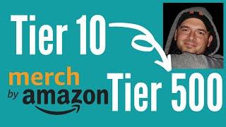 Fastest Way to Tier Up in Merch by Amazon