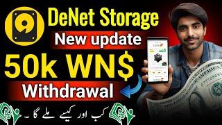 DeNet Storage Withdrawal  watcher node withdrawal  denet storage new update  denet storage