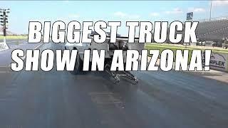 CHECK OUT THE BIGGEST TRUCK SHOW IN ARIZONA