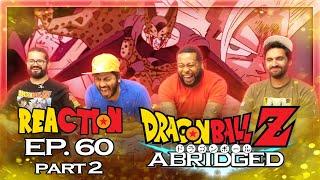 Dragon Ball Z Abridged - 60 Part 2 - Group Reaction