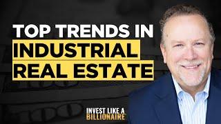 Top Trends to Watch in Industrial Real Estate | Top of Mind Series