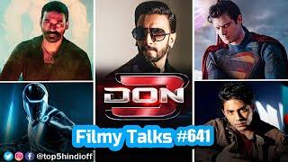 Filmy Talks #641 - DON 3, Superman , Thug Life , Raayan , RRR Re Release, Stardum Series