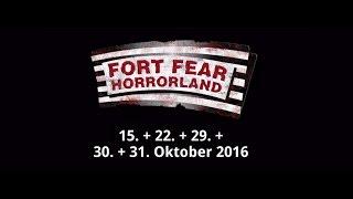 FORT FEAR Horrorland 2016 Trailer