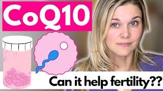 CoQ10: Can It Help Sperm and Egg Quality? Can It Help Fertility?