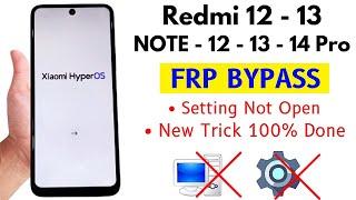 Redmi Note 12/13/14 Pro Google/FRP Bypass Without PC | Xiaomi Redmi 12 - 13 Frp Unlock New Solution