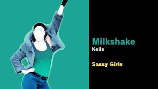 Milkshake Fanmade Mashup (Sassy Girls)