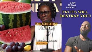 5 fruits that will ruin you??!