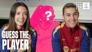 Aitana Bonmati & Patri Guijarro Play Guess The Player