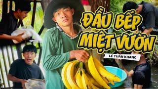 Đầu Bếp Miệt Vườn - Lê Tuấn Khang