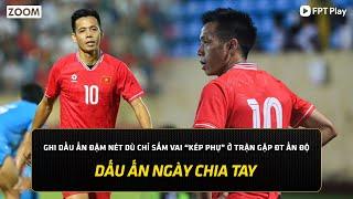 DẤU ẤN ĐÁNG NHỚ CỦA VĂN QUYẾT TRONG NGÀY CHIA TAY ĐT VIỆT NAM