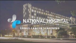 National Hospital - Lung Cancer Screening