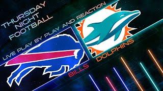 Bills vs Dolphins Live Play by Play & Reaction