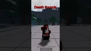 Death sounds P2 #strongestbattlegrounds #robloxstrongestbattlegrounds #tsbg #roblox #deathsounds