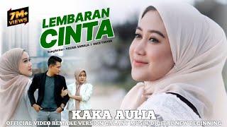 LAGU ACEH VIRALL DI TIKTOK 2024 KAKA AULIA | LEMBARAN CINTA | OFFICIAL MUSIK VIDEO REMAKE VERSION