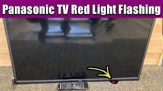 How to Fix a Panasonic TV Red Light Flashing Issue