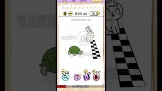 Brain Test level 162 ( Tortoise must win! )