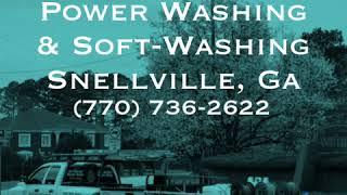 Professional Power Washing & Soft-Washing Snellville, Ga