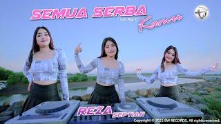 Reza Septian - Semua Serba Kamu (Official M/V)