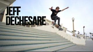 JEFF DECHESARE - STREET PART !!!