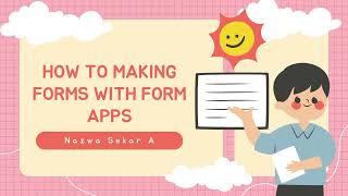 How To Make A Forms With FormsApp - Video Procedur